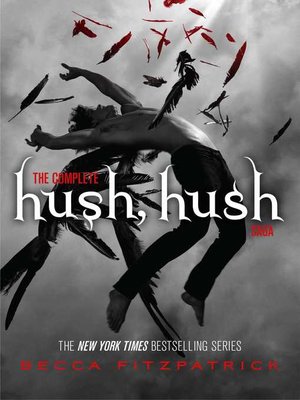 cover image of The Complete Hush, Hush Saga